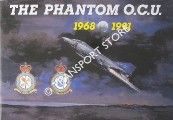 Book cover of The Phantom Operational Conversion Unit 1968 - 1991 by MOULDS, Sqn. Ldr. Gordon